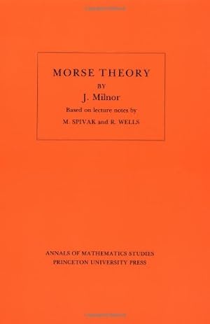 Immagine del venditore per Morse Theory (Annals of Mathematic Studies AM-51) by Milnor, John [Paperback ] venduto da booksXpress