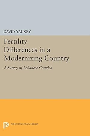 Immagine del venditore per Fertility Differences in a Modernizing Country (Princeton Legacy Library) by Yaukey, David [Paperback ] venduto da booksXpress