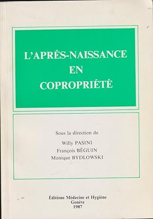 Seller image for L'aprs-naissance en coproprit for sale by PRISCA