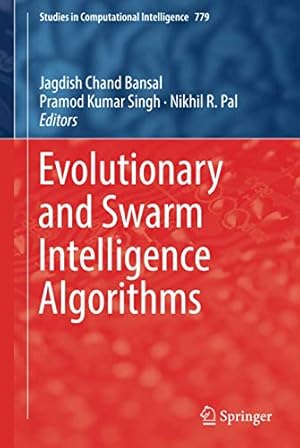 Seller image for Evolutionary and Swarm Intelligence Algorithms (Studies in Computational Intelligence) [Hardcover ] for sale by booksXpress