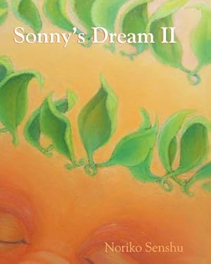 Seller image for Sonny's Dream II by Senshu, Noriko [Paperback ] for sale by booksXpress
