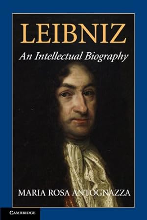 Image du vendeur pour Leibniz: An Intellectual Biography by Antognazza, Maria Rosa [Paperback ] mis en vente par booksXpress