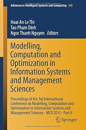 Immagine del venditore per Modelling, Computation and Optimization in Information Systems and Management Sciences: Proceedings of the 3rd International Conference on Modelling, . in Intelligent Systems and Computing) [Paperback ] venduto da booksXpress