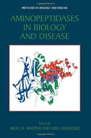 Seller image for Aminopeptidases in Biology and Disease (Proteases in Biology and Disease) [Paperback ] for sale by booksXpress