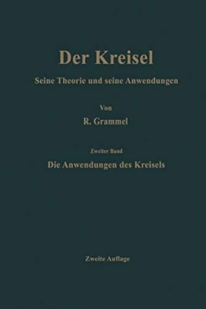 Bild des Verkufers fr Die Anwendungen Des Kreisels (German Edition) by Grammel, Richard [Paperback ] zum Verkauf von booksXpress
