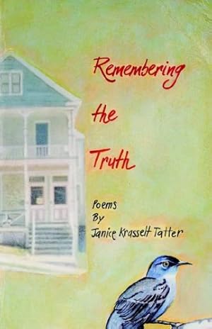 Seller image for Remembering the Truth by Tatter, Janice Krasselt [Paperback ] for sale by booksXpress