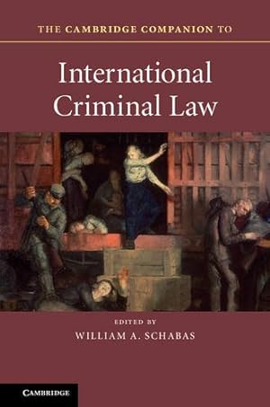 Immagine del venditore per The Cambridge Companion to International Criminal Law (Cambridge Companions to Law) [Paperback ] venduto da booksXpress