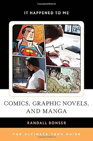 Bild des Verkufers fr Comics, Graphic Novels, and Manga: The Ultimate Teen Guide (It Happened to Me) [Hardcover ] zum Verkauf von booksXpress
