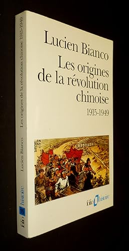 Bild des Verkufers fr Les origines de la rvolution chinoise, 1915-1949 zum Verkauf von Abraxas-libris