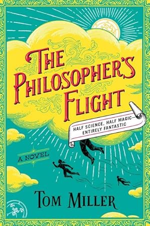 Bild des Verkufers fr The Philosopher's Flight: A Novel (Volume 1) (The Philosophers Series, Band 1) : A Novel zum Verkauf von AHA-BUCH