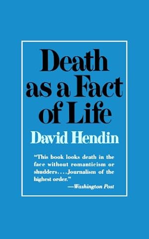 Bild des Verkufers fr Death as a Fact of Life by Hendin, David [Paperback ] zum Verkauf von booksXpress