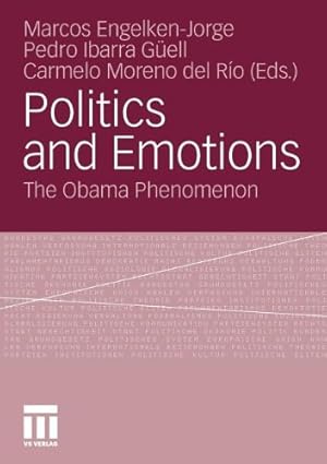 Immagine del venditore per Politics and Emotions: The Obama Phenomenon [Paperback ] venduto da booksXpress