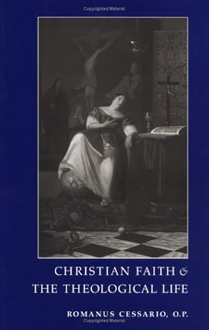 Immagine del venditore per Christian Faith and the Theological Life by Romanus O.P., Cessario [Paperback ] venduto da booksXpress