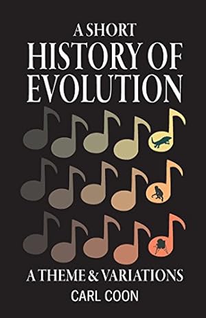 Seller image for A Short History of Evolution by Coon, Carl S. [Paperback ] for sale by booksXpress