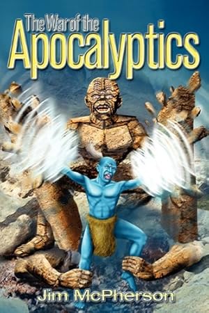 Seller image for The War of the Apocalyptics (Launch 1980' Story Cycle) by McPherson, Jim [Paperback ] for sale by booksXpress