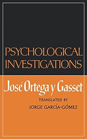 Imagen del vendedor de Psychological Investigations by Ortega y Gasset, José [Paperback ] a la venta por booksXpress