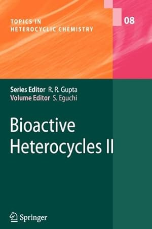 Immagine del venditore per Bioactive Heterocycles II (Topics in Heterocyclic Chemistry) [Paperback ] venduto da booksXpress