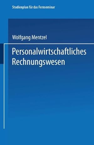 Seller image for Personalwirtschaftliches Rechnungswesen (German Edition) by Kolb, Meinulf [Paperback ] for sale by booksXpress