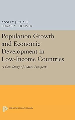 Seller image for Population Growth and Economic Development (Princeton Legacy Library) by Coale, Ansley Johnson, Hoover, Edgar M. [Hardcover ] for sale by booksXpress