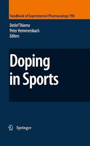 Imagen del vendedor de Doping in Sports (Handbook of Experimental Pharmacology) [Paperback ] a la venta por booksXpress