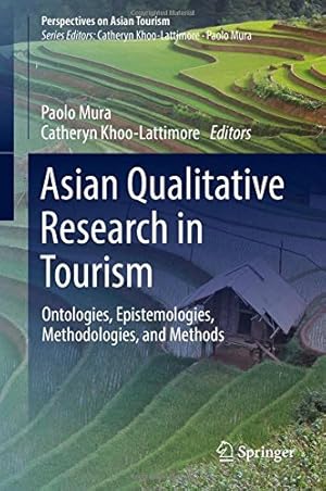 Immagine del venditore per Asian Qualitative Research in Tourism: Ontologies, Epistemologies, Methodologies, and Methods (Perspectives on Asian Tourism) [Hardcover ] venduto da booksXpress