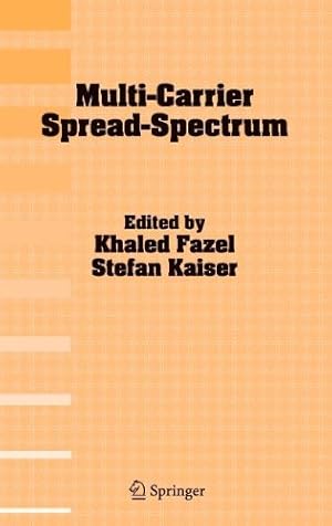 Seller image for Multi-Carrier Spread-Spectrum: Proceedings from the 5th International Workshop, Oberpfaffenhofen, Germany, September 14-16, 2005 [Hardcover ] for sale by booksXpress