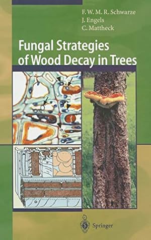 Seller image for Fungal Strategies of Wood Decay in Trees [Hardcover ] for sale by booksXpress