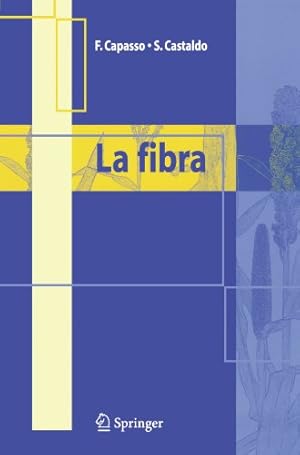 Imagen del vendedor de La fibra (Italian Edition) by Capasso, Francesco, Castaldo, Stefano [Paperback ] a la venta por booksXpress