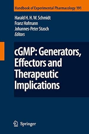 Immagine del venditore per cGMP: Generators, Effectors and Therapeutic Implications (Handbook of Experimental Pharmacology) [Hardcover ] venduto da booksXpress