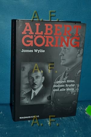 Image du vendeur pour Albert Gring : gegen meinen Bruder und alle Nazis. Aus dem Engl. von Ursula Locke-Gro mis en vente par Antiquarische Fundgrube e.U.