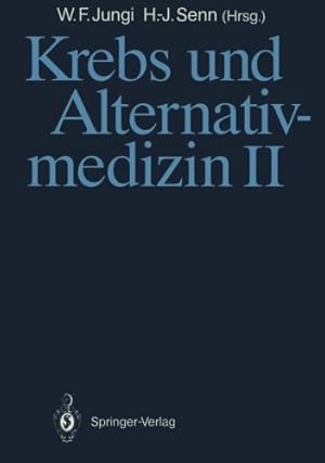 Imagen del vendedor de Krebs und Alternativmedizin II (German Edition) by Jungi, Walter F. [Paperback ] a la venta por booksXpress