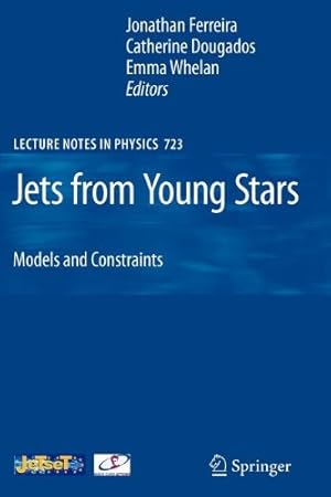 Immagine del venditore per Jets from Young Stars: Models and Constraints (Lecture Notes in Physics) [Paperback ] venduto da booksXpress