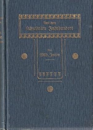 Bild des Verkufers fr Aus dem sechzehnten Jahrhundert. Culturhistorische Novellen. zum Verkauf von Versandantiquariat Dr. Uwe Hanisch