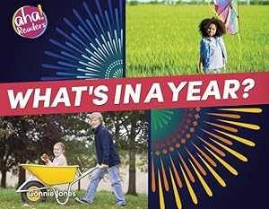 Seller image for What's in a Year? (Aha! Readers) by Jones, Connie [Paperback ] for sale by booksXpress