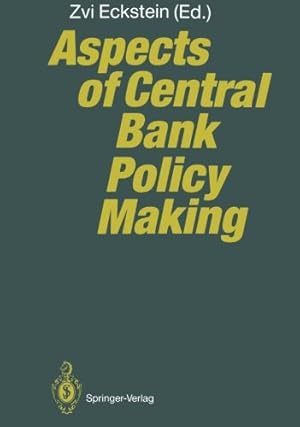 Imagen del vendedor de Aspects of Central Bank Policy Making [Paperback ] a la venta por booksXpress