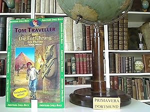 Tom Traveller und die Entführung des Pharaos. Ein Abenteuer-Spiele-Buch. Mit Bildern von Silvia C...