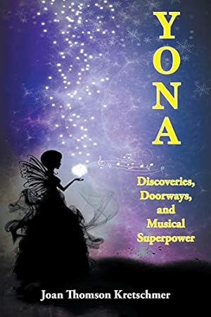 Imagen del vendedor de Yona: Discoveries, Doorways, and Musical Superpower [Soft Cover ] a la venta por booksXpress