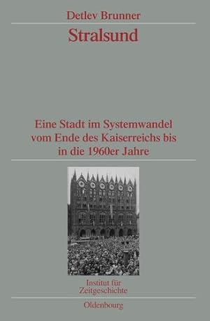 Seller image for Stralsund (Quellen Und Darstellungen Zur Zeitgeschichte) (German Edition) by Brunner, Detlev [Hardcover ] for sale by booksXpress