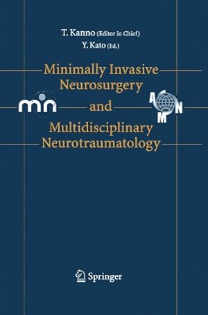 Seller image for Minimally Invasive Neurosurgery and Neurotraumatology [Hardcover ] for sale by booksXpress