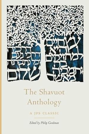 Immagine del venditore per The Shavuot Anthology (The JPS Holiday Anthologies) [Paperback ] venduto da booksXpress