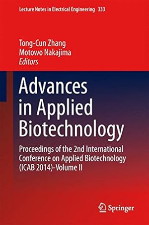 Seller image for Advances in Applied Biotechnology: Proceedings of the 2nd International Conference on Applied Biotechnology (ICAB 2014)-Volume II (Lecture Notes in Electrical Engineering) [Hardcover ] for sale by booksXpress