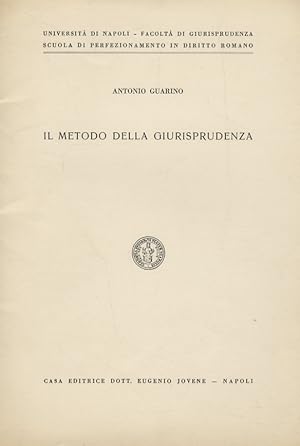 Bild des Verkufers fr Il metodo della giurisprudenza. zum Verkauf von Libreria Oreste Gozzini snc