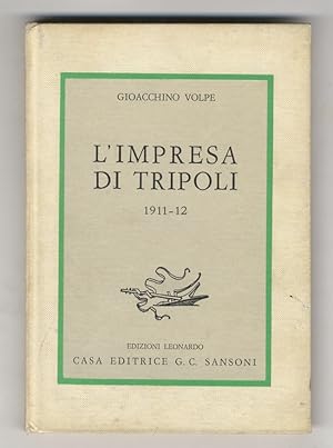 Bild des Verkufers fr L'Impresa di Tripoli 1911-12. zum Verkauf von Libreria Oreste Gozzini snc