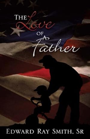 Seller image for The Love of a Father [Soft Cover ] for sale by booksXpress