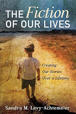 Bild des Verkufers fr The Fiction of Our Lives: Creating Our Stories Over a Lifetime [Soft Cover ] zum Verkauf von booksXpress