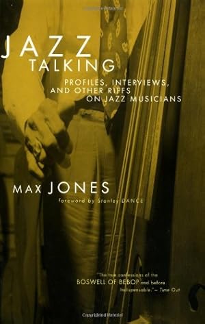 Seller image for Jazz Talking: Profiles, Interviews, And Other Riffs On Jazz Musicians by Jones, Max, Dance, Stanley [Paperback ] for sale by booksXpress