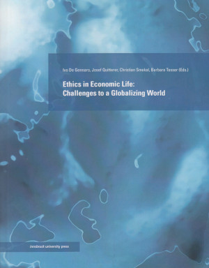 Ethics in Economic Life: Challenges to a Globalizing World