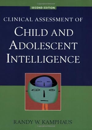 Seller image for Clinical Assessment of Child and Adolescent Intelligence by Kamphaus, Randy W. [Paperback ] for sale by booksXpress
