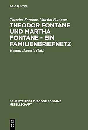 Immagine del venditore per Theodor Fontane und Martha Fontane - Ein Familienbriefnetz (Schriften Der Theodor Fontane Gesellschaft) (German Edition) [Hardcover ] venduto da booksXpress