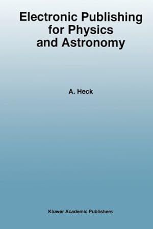 Seller image for Electronic Publishing for Physics and Astronomy (Astrophysics and Space Science Library) [Paperback ] for sale by booksXpress